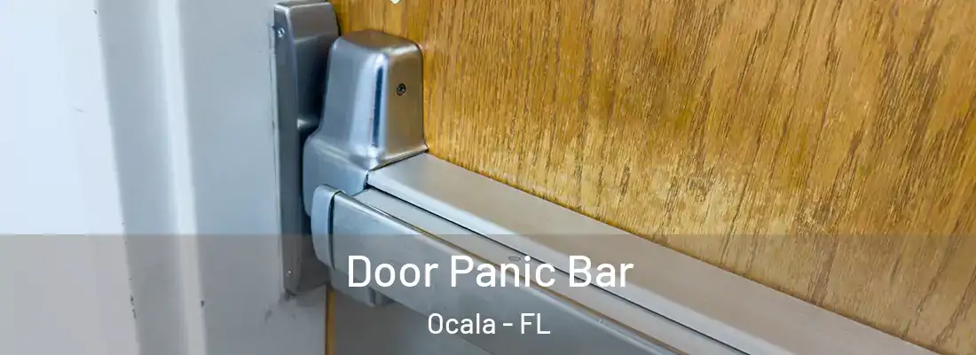 Door Panic Bar Ocala - FL