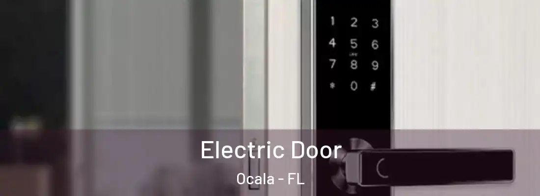 Electric Door Ocala - FL