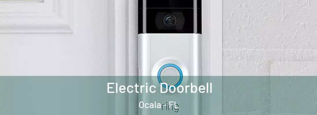 Electric Doorbell Ocala - FL
