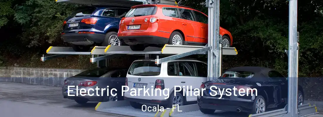 Electric Parking Pillar System Ocala - FL