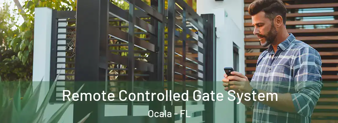 Remote Controlled Gate System Ocala - FL