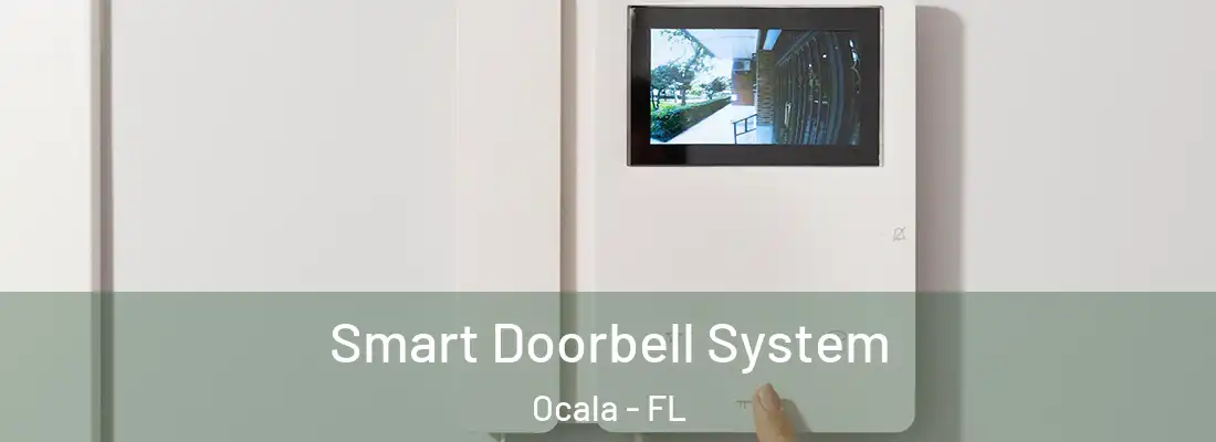 Smart Doorbell System Ocala - FL